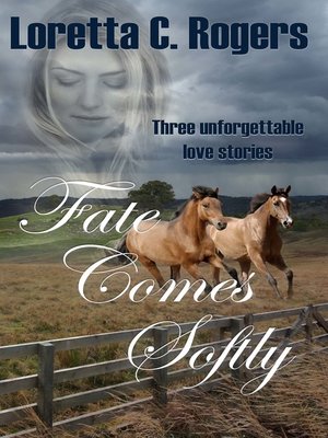 cover image of Fate Comes Softly